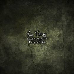 Za Frûmi : Legends Act 4: Orders